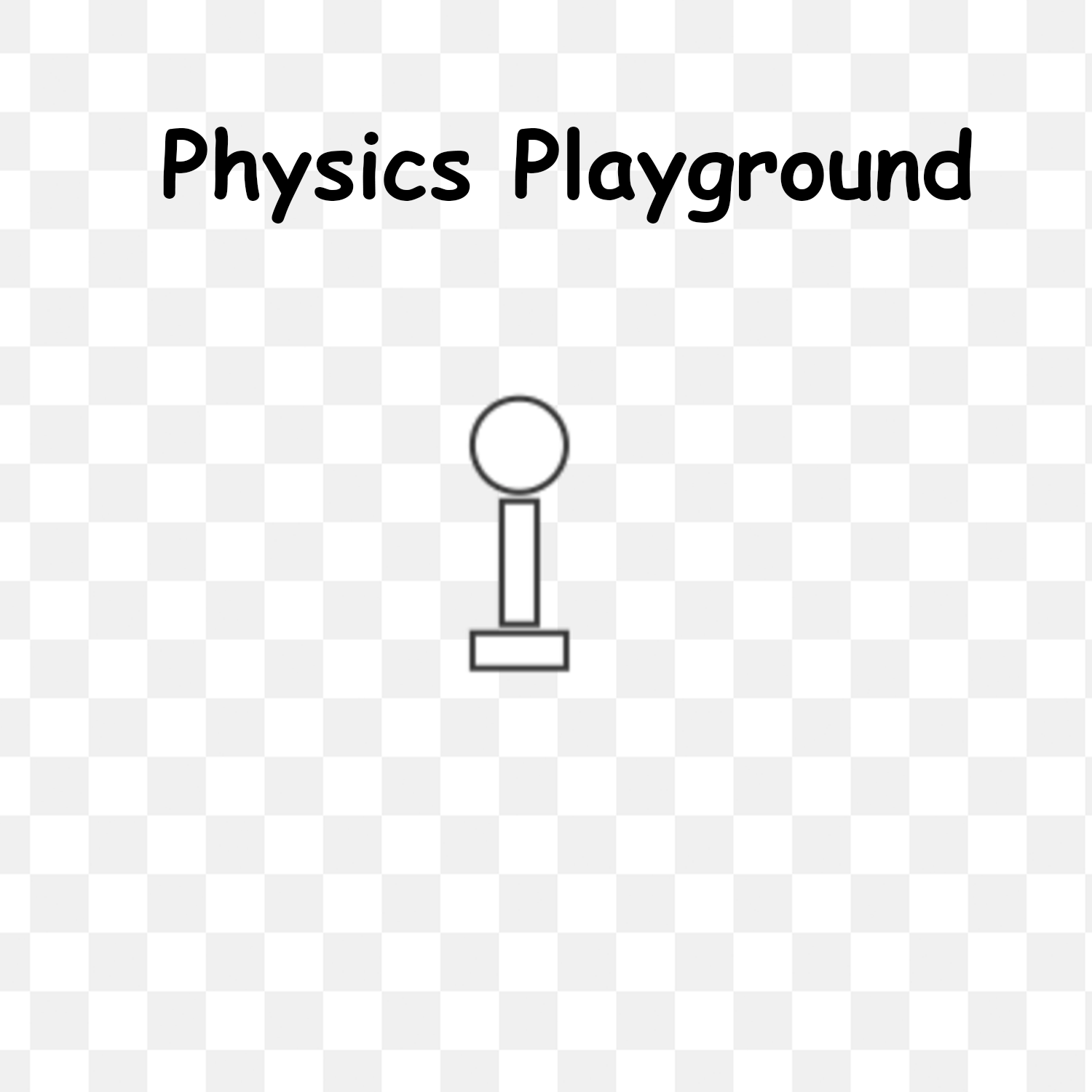 Physics Playground